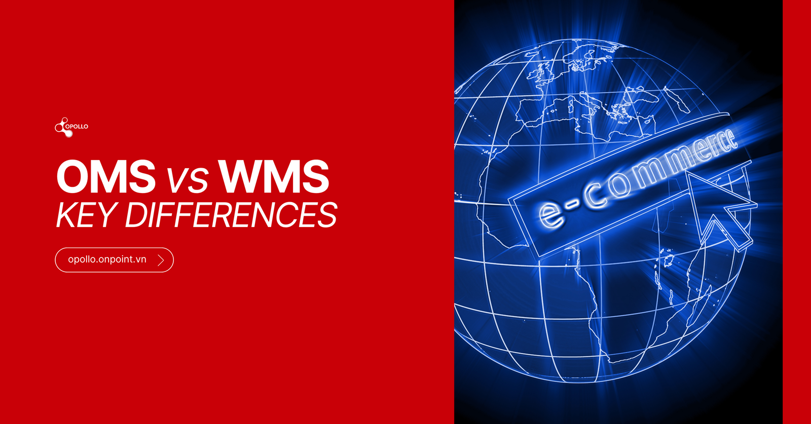 OMS vs WMS: Key Differences You Should Know