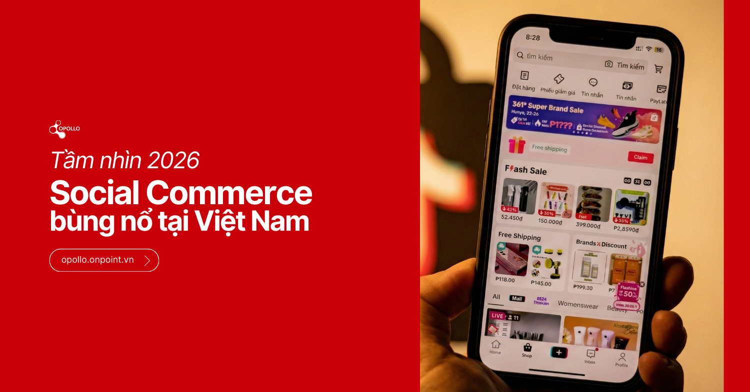 Thương mại Xã hội bùng nổ tại Việt Nam: Tầm nhìn chiến lược 2026