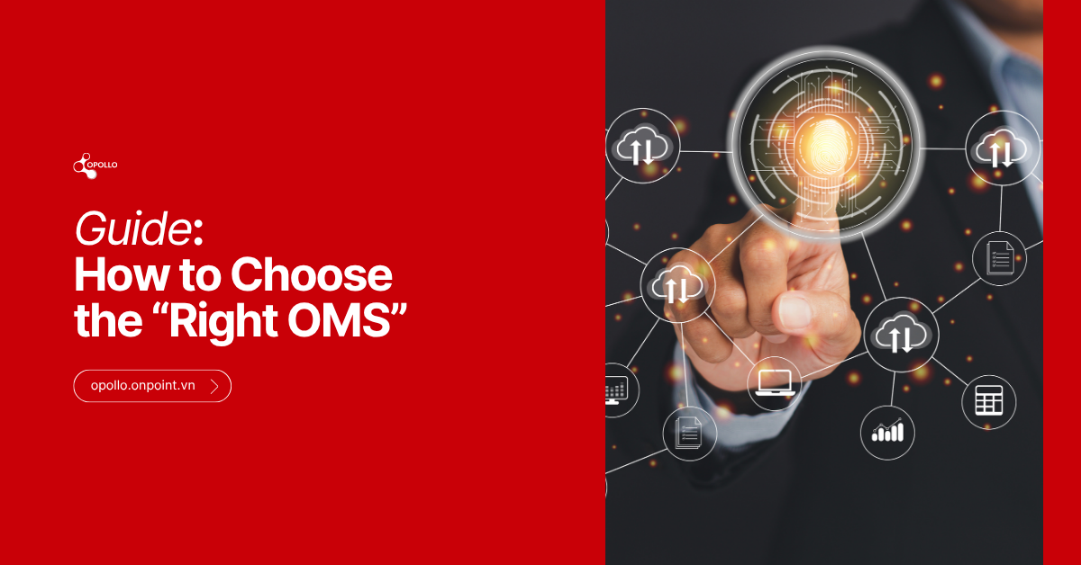 Guide: Choosing the Right Order Management System (OMS) for Your Business