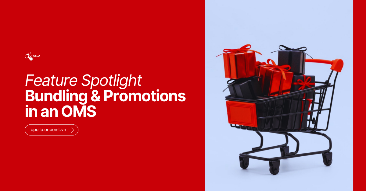Feature Spotlight: Bundling & Promotions in an Order Management System (OMS)