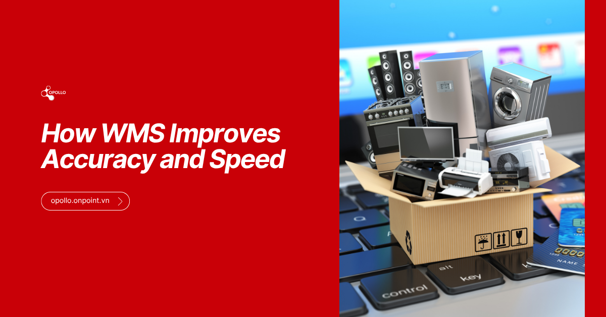 How an Electronics Retailer Uses a Warehouse Management System (WMS) to Improve Accuracy